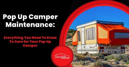 Pop Up Camper Maintenance