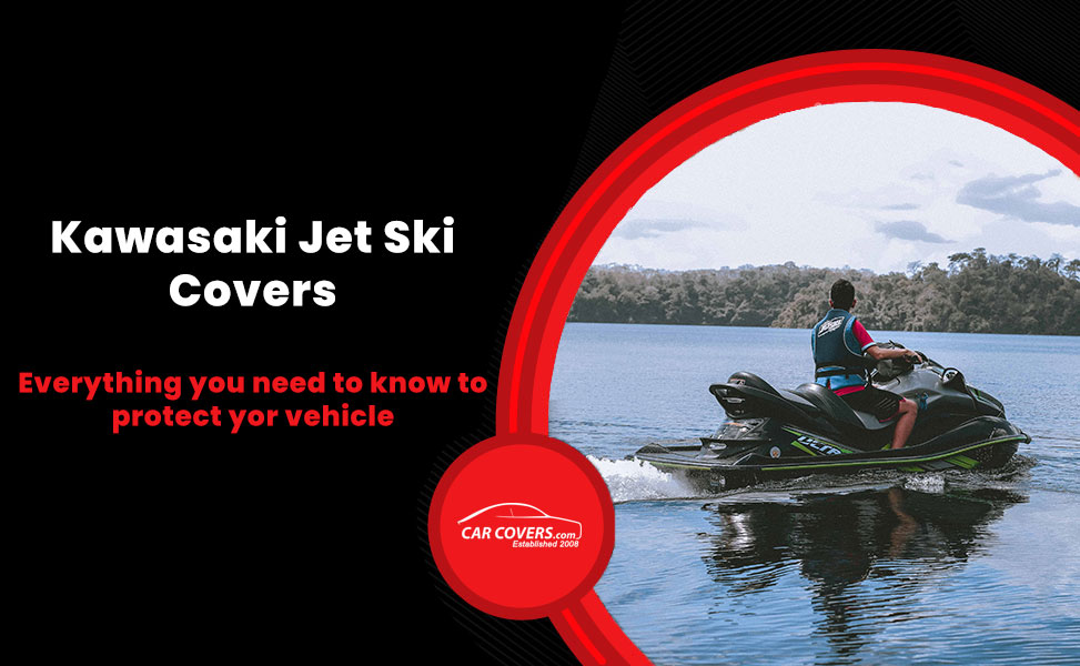 Ultimate Guide to Kawasaki Jet Ski Covers