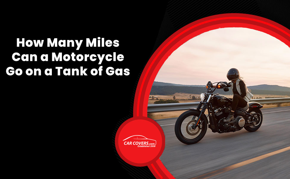 How Many Miles Can a Motorcycle Go on a Tank of Gas